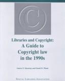 Libraries and copyright by Laura N. Gasaway