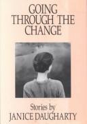 Cover of: Going through the change: stories