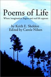 Cover of: Poems of Life by Keith E. Sheldon