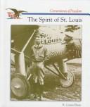 Cover of: The Spirit of St. Louis by R. Conrad Stein