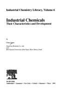 Cover of: Industrial chemicals: their characteristics and development
