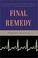 Cover of: Final Remedy
