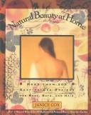 Cover of: Natural beauty at home | Janice Cox