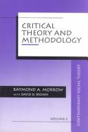 Cover of: Critical theory and methodology