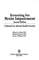 Cover of: Screening for brain impairment by Berg, Richard, Berg, Richard