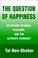 Cover of: The Question of Happiness