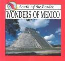 Cover of: Wonders of Mexico by Laura Conlon