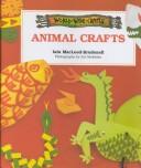 Cover of: Animal crafts by Iain MacLeod-Brudenell