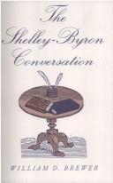 The Shelley-Byron conversation by William D. Brewer