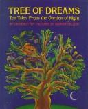 Cover of: Tree of dreams: ten tales from the garden of night
