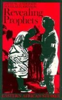 Cover of: Revealing prophets by edited by David M. Anderson & Douglas H. Johnson.
