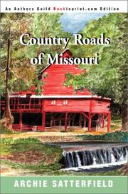 Cover of: Country Roads of Missouri by Archie Satterfield