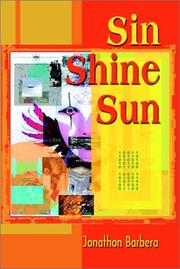 Cover of: Sin Shine Sun | Jonathon Barbera