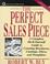 Cover of: The perfect sales piece