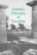 Cover of: Aristotle's philosophy of friendship