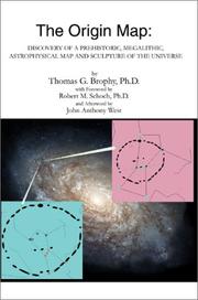 Cover of: The Origin Map: Discovery of a Prehistoric, Megalithic, Astrophysical Map and Sculpture of the Universe