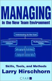 Cover of: Managing in the New Team Environment by Larry Hirschhorn, Larry Hirschhorn