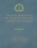Cover of: Transformation of plants and soil microorganisms