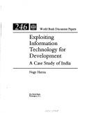 Cover of: Exploiting information technology for development: a case study of India