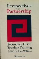 Cover of: Perspectives on partnership: secondary initial teacher training