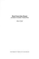 Cover of Rain forest into desert