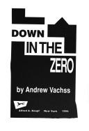 Down in the zero by Andrew Vachss