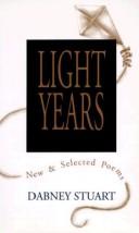 Cover of: Light years | Dabney Stuart