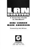 Cover of: LAN survival: a guerrilla guide to NetWare