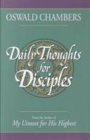 Daily thoughts for disciples by Oswald Chambers