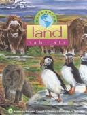 Cover of: Exploring land habitats