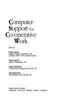 Cover of: Computer support for co-operative work