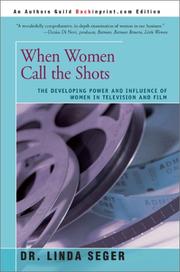 Cover of: When Women Call the Shots by Linda Seger
