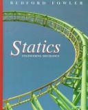 Cover of: Statics, engineering mechanics by A. Bedford
