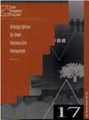 Cover of: Strategic options or urban infrastructure management by Fox, William F.