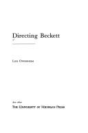 Cover of: Directing Beckett by [edited by] Lois Oppenheim.