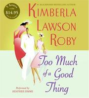 Cover of: Too Much of a Good Thing CD Low Price (Roby, Kimberla Lawson)