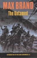 Cover of: The untamed by Frederick Faust