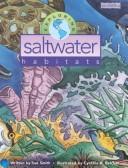 Cover of: Exploring saltwater habitats