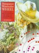 Cover of: Transparent watercolor wheel