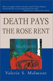 Cover of: Death Pays the Rose Rent by Valerie S. Malmont