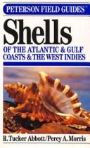 Cover of: A field guide to shells by R. Tucker Abbott