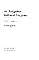 Cover of: An altogether different language: poems, 1934-1994