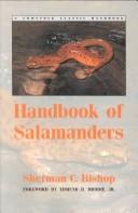 Cover of: Handbook of salamanders by Sherman C. Bishop