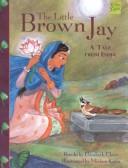 Cover of: The little brown Jay by Elizabeth Claire