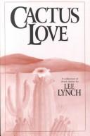 Cover of: Cactus love by Lee Lynch