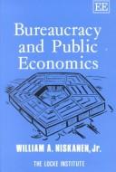 Cover of: Bureaucracy and public economics