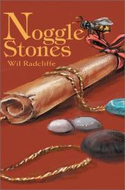 Noggle Stones by Wil Radcliffe