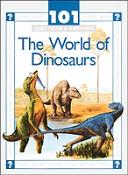 Cover of: The world of dinosaurs by John Stidworthy, John Stidworthy