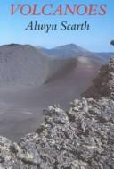 Cover of: Volcanoes: an introduction