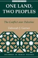 Cover of: One land, two peoples: the conflict over Palestine